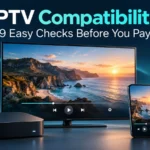 IPTV compatibility illustration showing a smart TV, streaming device, smartphone, and checklist